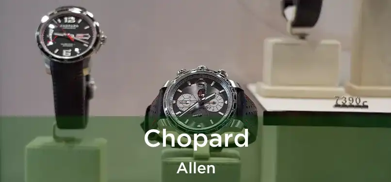 Chopard Allen