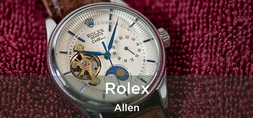 Rolex Allen